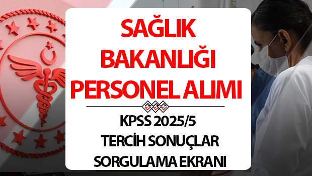 saglik bakanligi personel alimi sonuclari kpss 20255 osym sorgulama 2025 yili saglik bakanligi 2 etap personel alimi tercih sonuclari ne zaman aciklanacak yerlestirme sonuclari aciklandi mi kpss tercih sonuclari 2025 OTTzewl4.jpg