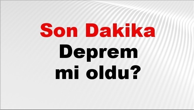 son dakika deprem mi oldu az once deprem nerede oldu istanbul ankara izmir ve il il afad son depremler 31 ekim 2025 REq5auFP.jpg