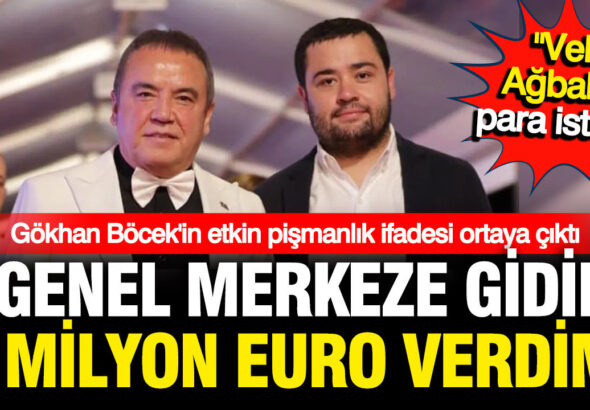 gokhan-bocekin-etkin-pismanlik-ifadesi-veli-agbaba-istedi-genel-merkeze-1-milyon-euro-verdim-tOZAkp5E